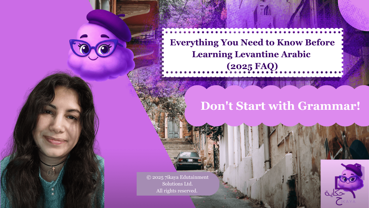 Levantine Arabic FAQ – 2025 Beginner’s Guide For New Learners A-Z